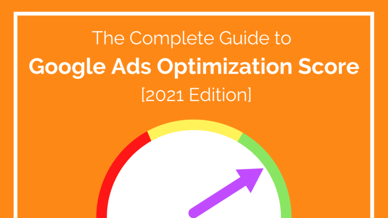complete guide to google ads optimization score