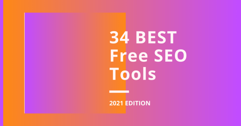 34 Best Free SEO Tools 2021 Edition Blog Header