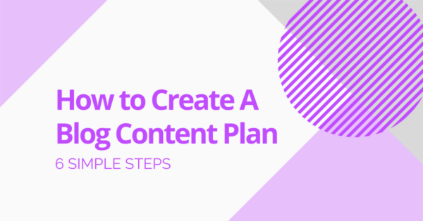 How to Create A Blog Content Plan Blog Header Image